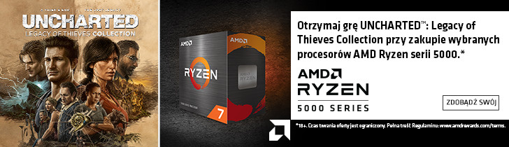 Kup procesor AMD Ryzen serii 5000 i zgarnij grę UNCHARTED